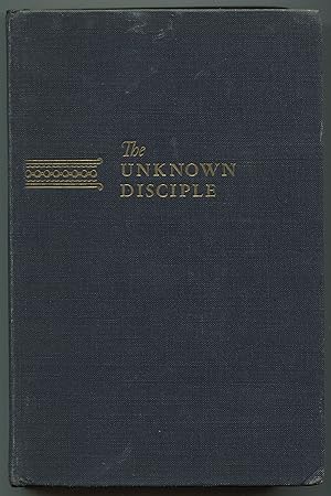 Seller image for The Unknown Disciple for sale by Between the Covers-Rare Books, Inc. ABAA