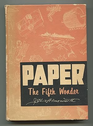 Seller image for Paper, The Fifth Wonder for sale by Between the Covers-Rare Books, Inc. ABAA