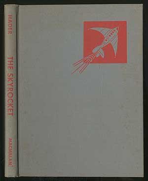 Bild des Verkufers fr The Skyrocket zum Verkauf von Between the Covers-Rare Books, Inc. ABAA