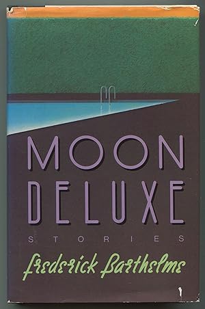 Seller image for Moon Deluxe: Stories for sale by Between the Covers-Rare Books, Inc. ABAA