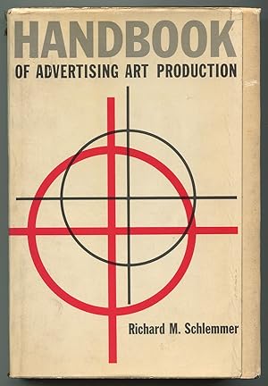 Seller image for Handbook of Advertising Art Production for sale by Between the Covers-Rare Books, Inc. ABAA