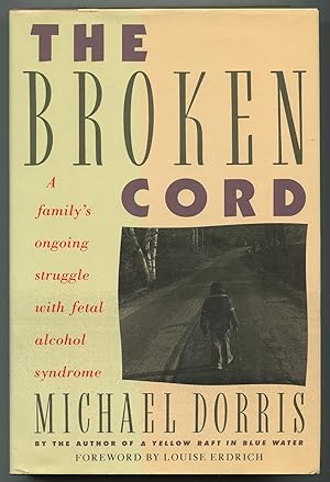 Bild des Verkufers fr The Broken Cord zum Verkauf von Between the Covers-Rare Books, Inc. ABAA