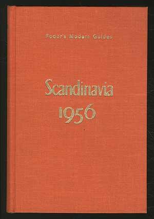 Bild des Verkufers fr Scandinavia 1956: Fodor's Modern Guides zum Verkauf von Between the Covers-Rare Books, Inc. ABAA