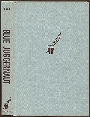 Image du vendeur pour Blue Juggernaut mis en vente par Between the Covers-Rare Books, Inc. ABAA