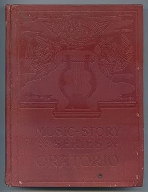 Imagen del vendedor de The Story of Oratorio a la venta por Between the Covers-Rare Books, Inc. ABAA