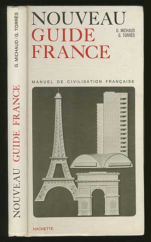 Imagen del vendedor de Nouveau Guide France: Manuel de Civilisation Francaise a la venta por Between the Covers-Rare Books, Inc. ABAA