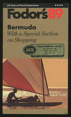 Bild des Verkufers fr Fodors 89 Bermuda with a Special Section on Shopping zum Verkauf von Between the Covers-Rare Books, Inc. ABAA