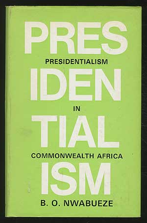 Seller image for Presidentialism in Commonwealth Africa for sale by Between the Covers-Rare Books, Inc. ABAA