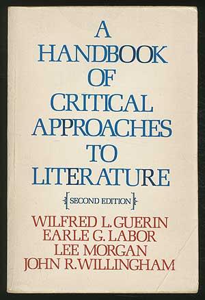 Bild des Verkufers fr A Handbook of Critical Approaches To Literature Second Edition zum Verkauf von Between the Covers-Rare Books, Inc. ABAA