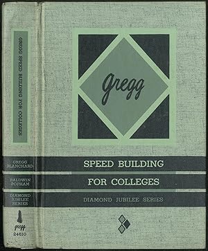 Immagine del venditore per Gregg Speed Building for Colleges: Diamond Jubilee Series venduto da Between the Covers-Rare Books, Inc. ABAA