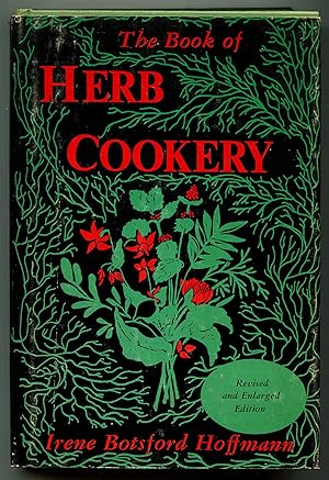 Image du vendeur pour The Book of Herb Cookery mis en vente par Between the Covers-Rare Books, Inc. ABAA