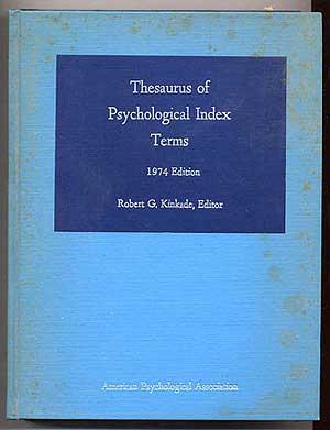 Imagen del vendedor de Thesaurus of Psychological Index Terms: 1974 Edition a la venta por Between the Covers-Rare Books, Inc. ABAA