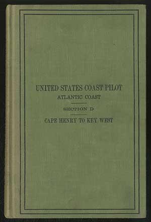 Bild des Verkufers fr United States Coast Pilot - Atlantic Coast - Section D Cape Henry to key West zum Verkauf von Between the Covers-Rare Books, Inc. ABAA