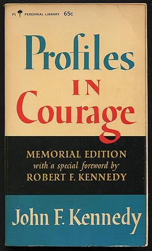 Seller image for Profiles in Courage: Memorial Edition for sale by Between the Covers-Rare Books, Inc. ABAA