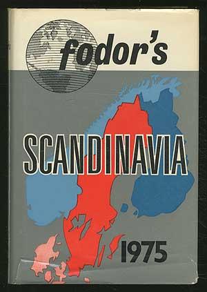 Bild des Verkufers fr Fodor's Scandinavia 1975 zum Verkauf von Between the Covers-Rare Books, Inc. ABAA