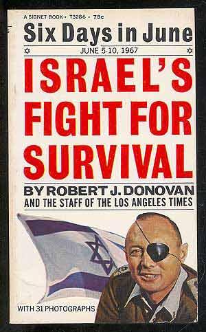 Bild des Verkufers fr Israel's Fight for Survival: Six Days in June zum Verkauf von Between the Covers-Rare Books, Inc. ABAA
