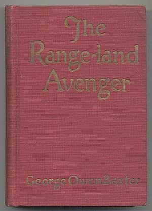 Image du vendeur pour The Range-land Avenger mis en vente par Between the Covers-Rare Books, Inc. ABAA