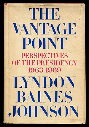 Bild des Verkufers fr The Vantage Point: Perspectives of the Presidency 1963-1969 zum Verkauf von Between the Covers-Rare Books, Inc. ABAA