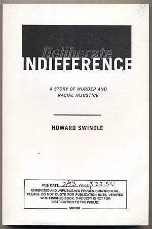 Bild des Verkufers fr Deliberate Indifference: A Story of Murder and Racial Injustice zum Verkauf von Between the Covers-Rare Books, Inc. ABAA