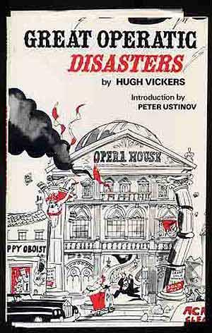 Image du vendeur pour Great Operatic Disasters mis en vente par Between the Covers-Rare Books, Inc. ABAA