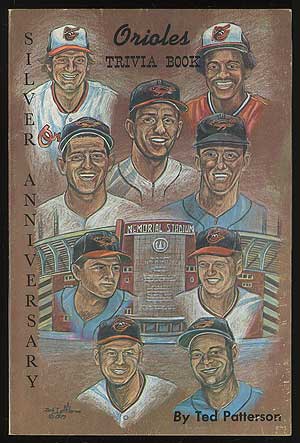 Seller image for Orioles Silver Anniversary Trivia Book for sale by Between the Covers-Rare Books, Inc. ABAA