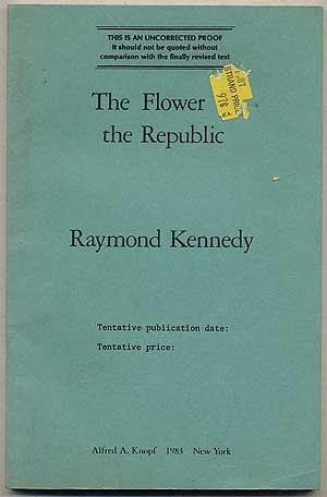 Bild des Verkufers fr The Flower of the Republic zum Verkauf von Between the Covers-Rare Books, Inc. ABAA