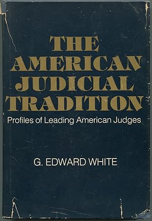 Bild des Verkufers fr The American Judicial Tradition: Profiles of Leading American Judges zum Verkauf von Between the Covers-Rare Books, Inc. ABAA