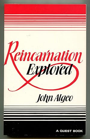 Bild des Verkufers fr Reincarnation Explored zum Verkauf von Between the Covers-Rare Books, Inc. ABAA