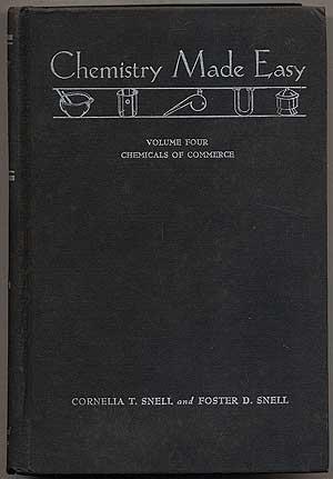 Seller image for Chemistry Made Easy: Volume Four: Chemicals of Commerce for sale by Between the Covers-Rare Books, Inc. ABAA