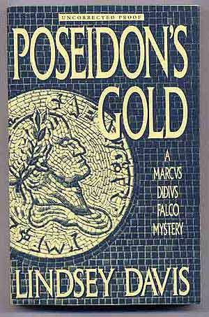 Seller image for Poseidon's Gold A Marcus Didius Falco Mystery Uncorrected Proof for sale by Between the Covers-Rare Books, Inc. ABAA