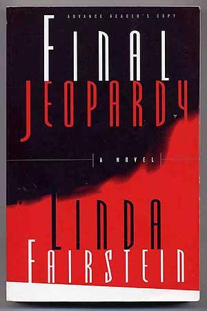 Bild des Verkufers fr Final Jeopardy Advance Reader's Copy zum Verkauf von Between the Covers-Rare Books, Inc. ABAA