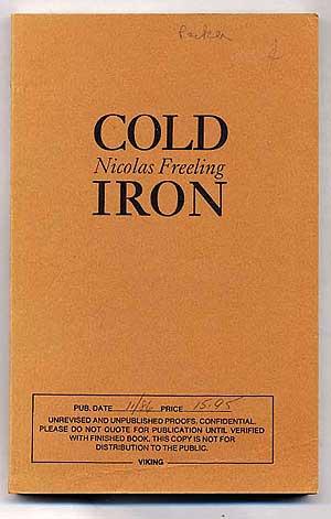 Bild des Verkufers fr Cold Iron Uncorrected Proof zum Verkauf von Between the Covers-Rare Books, Inc. ABAA
