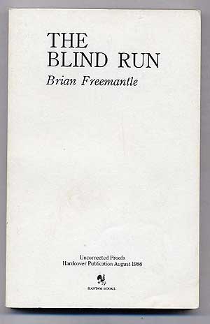 Seller image for The Blind Run Uncorrected Proofs for sale by Between the Covers-Rare Books, Inc. ABAA