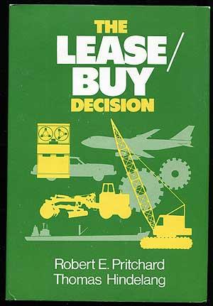 Bild des Verkufers fr The Lease/Buy Decision zum Verkauf von Between the Covers-Rare Books, Inc. ABAA