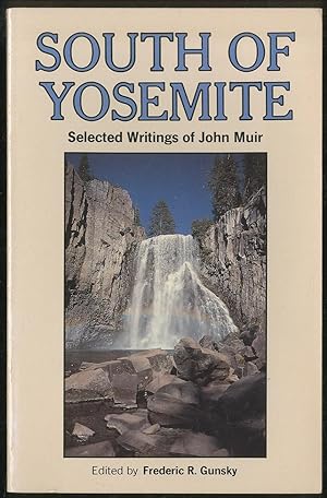 Seller image for South of Yosemite for sale by Between the Covers-Rare Books, Inc. ABAA
