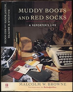 Bild des Verkufers fr Muddy Boots and Red Socks: A Reporter's Life zum Verkauf von Between the Covers-Rare Books, Inc. ABAA