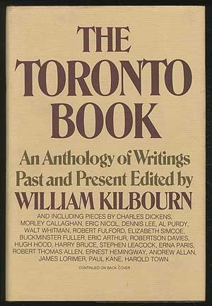 Bild des Verkufers fr The Toronto Book: An Anthology of Writings Past and Present zum Verkauf von Between the Covers-Rare Books, Inc. ABAA