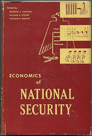 Bild des Verkufers fr Economics of National Security: Associates in the Social Sciences Department of Social Sciences United States Military Academy zum Verkauf von Between the Covers-Rare Books, Inc. ABAA
