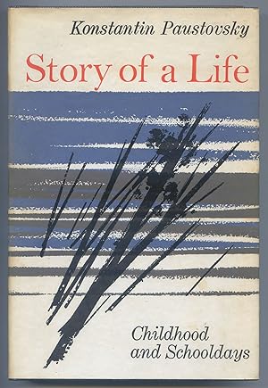Image du vendeur pour Story of a A Life: Childhood and Schooldays mis en vente par Between the Covers-Rare Books, Inc. ABAA