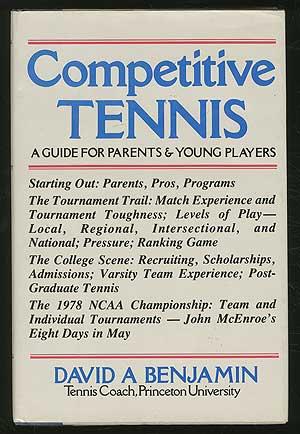 Seller image for Competitive Tennis: A Guide for Parents & Young Players for sale by Between the Covers-Rare Books, Inc. ABAA