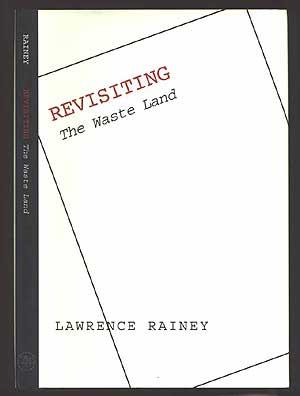 Seller image for Revisiting The Waste Land for sale by Between the Covers-Rare Books, Inc. ABAA