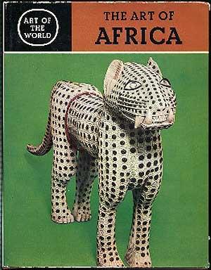 Bild des Verkufers fr Africa: The Art of the Negro Peoples zum Verkauf von Between the Covers-Rare Books, Inc. ABAA