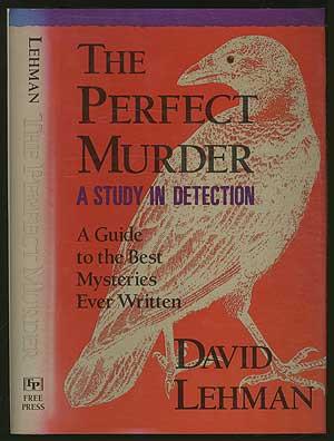 Bild des Verkufers fr The Perfect Murder: A Study in Detection: A Guide to the Best Mysteries Ever Written zum Verkauf von Between the Covers-Rare Books, Inc. ABAA