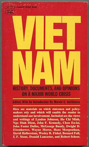Bild des Verkufers fr Vietnam: History, Documents, and Opinions on a Major World Crisis zum Verkauf von Between the Covers-Rare Books, Inc. ABAA
