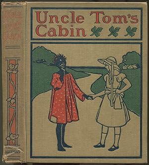 Image du vendeur pour Uncle Tom's Cabin or Life Among the Lowly (Arranged for Young Readers) mis en vente par Between the Covers-Rare Books, Inc. ABAA