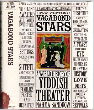 Seller image for Vagabond Stars: A World History of Yiddish Theater for sale by Between the Covers-Rare Books, Inc. ABAA