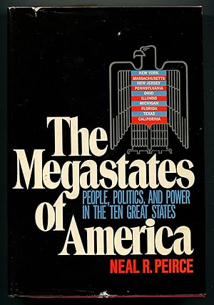 Bild des Verkufers fr The Megastates of America: People, Politics, and Power in the Ten Great States zum Verkauf von Between the Covers-Rare Books, Inc. ABAA