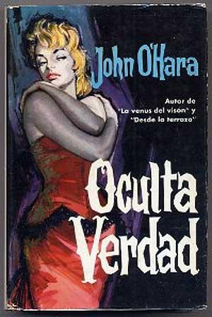 Bild des Verkufers fr Oculta Verdad (Ourselves to Know) zum Verkauf von Between the Covers-Rare Books, Inc. ABAA