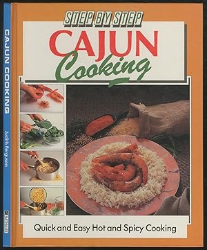 Image du vendeur pour Step by Step Cajun Cooking mis en vente par Between the Covers-Rare Books, Inc. ABAA