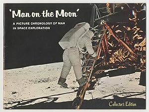 Man on the Moon: A Picture Chronology of Man In Space Exploration with Color Photos